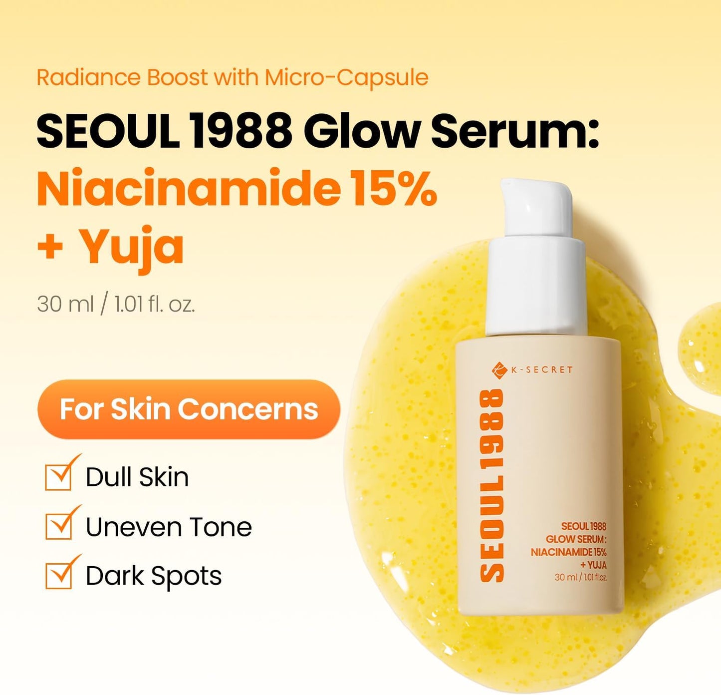Seoul 1988 Niacinamide 15% + Yuja Serum | Brightening & Pore Care